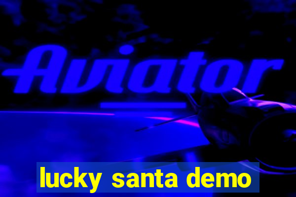 lucky santa demo